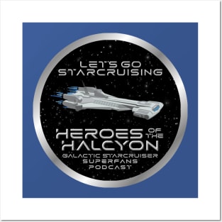 Heroes of the Halcyon - Galactic Starcruiser Superfans Podcast Posters and Art